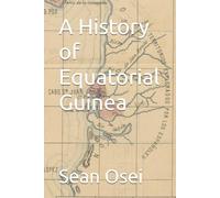 A History of Equatorial Guinea