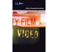 A History of Experimental Film and Video