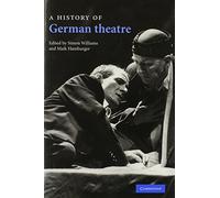 A History of German Theatre