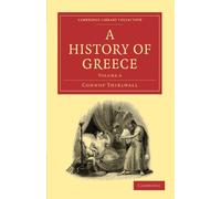 A History of Greece: Volume 6 (Cambridge Library Collection - Classics)