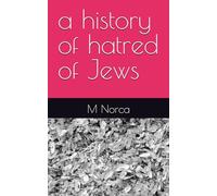 a history of hatred of Jews