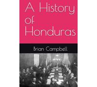A History of Honduras