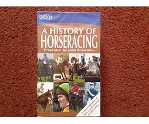 A History of Horseracing 2 VHS Videos Horse Racing Video Presented by John Francome featuring highlights from Grand National 2003 & The 2003 Derby
