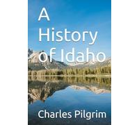 A History of Idaho