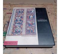 A History of Illuminated Manuscripts