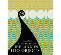 A History of Ireland in 100 Objects – Prism