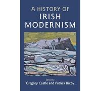A History of Irish Modernism