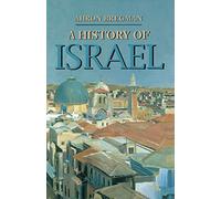A History of Israel: 4 (Bloomsbury Essential Histories)