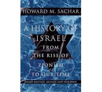 A History of Israel: From the Rise of Zionism to Our Time