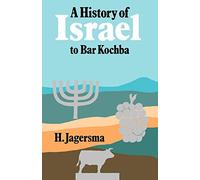 A History of Israel to Bar Kochba