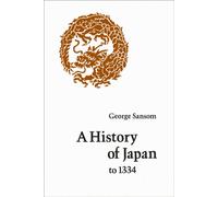 A History of Japan to 1334