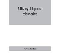 A history of Japanese colour-prints
