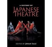 A History of Japanese Theatre