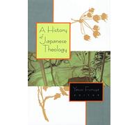 A History of Japanese Theology
