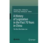A History of Legislation in the Past 70 Years in China: The Wise Who Makes Law