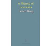 A History of Louisiana
