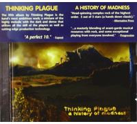 A History Of Madness by Thinking Plague (2003-09-19)