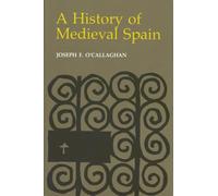 A History of Medieval Spain