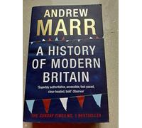[ A HISTORY OF MODERN BRITAIN ] By Marr, Andrew ( AUTHOR ) Mar-2009[ Paperback ]