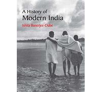A History of Modern India – Cambridge University Press