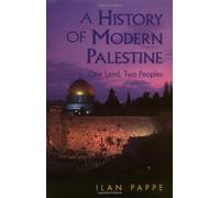 A History of Modern Palestine: One Land, Two Peoples