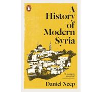 A History of Modern Syria