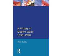 A History of Modern Wales 1536-1990