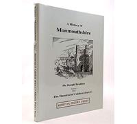 A History of Monmouthshire from the Coming of the Normans into Wales Down to the Present Time, volume 4, part 1: The Hundred of Caldicot (Part 1)