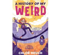A History of My Weird