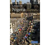 A History of Nigeria by Heaton, Matthew M. (University of Texas, Austin) 9780521