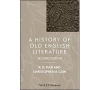 A History of Old English Literature (Blackwell History of Literature)