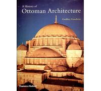 A History of Ottoman Architecture
