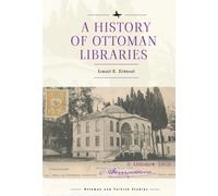 A History of Ottoman Libraries