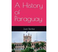 A History of Paraguay