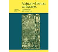 A History of Persian Earthquakes (Cambridge Earth Science Series)