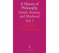 A History of Philosophy: Greek, Roman, and Medieval