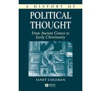 A History of Political Thought: From Ancient Greece to Early Christianity