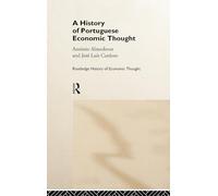 A History of Portuguese Economic Thought (The Routledge History of Economic Thought)