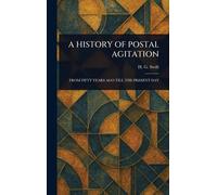A History of Postal Agitation