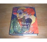 A History of Private Life, V 5 - Riddles of Identity in Modern Times