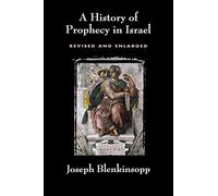 A History of Prophecy in Israel