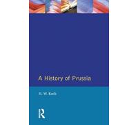 A History of Prussia