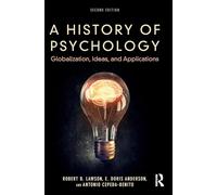 A History of Psychology: Globalization, Ideas, and Applications