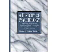 A History of Psychology: Main Currents in Psychological Thought