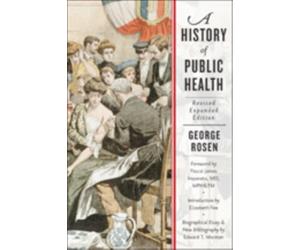 A History of Public Health