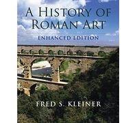 A History of Roman Art, Enhanced Edition