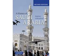 A History of Saudi Arabia – Cambridge University Press