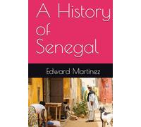 A History of Senegal