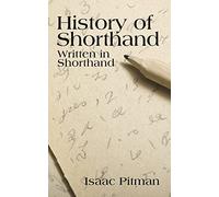 A History of Shorthand, Written in Shorthand