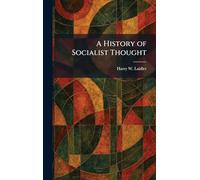 A History of Socialist Thought